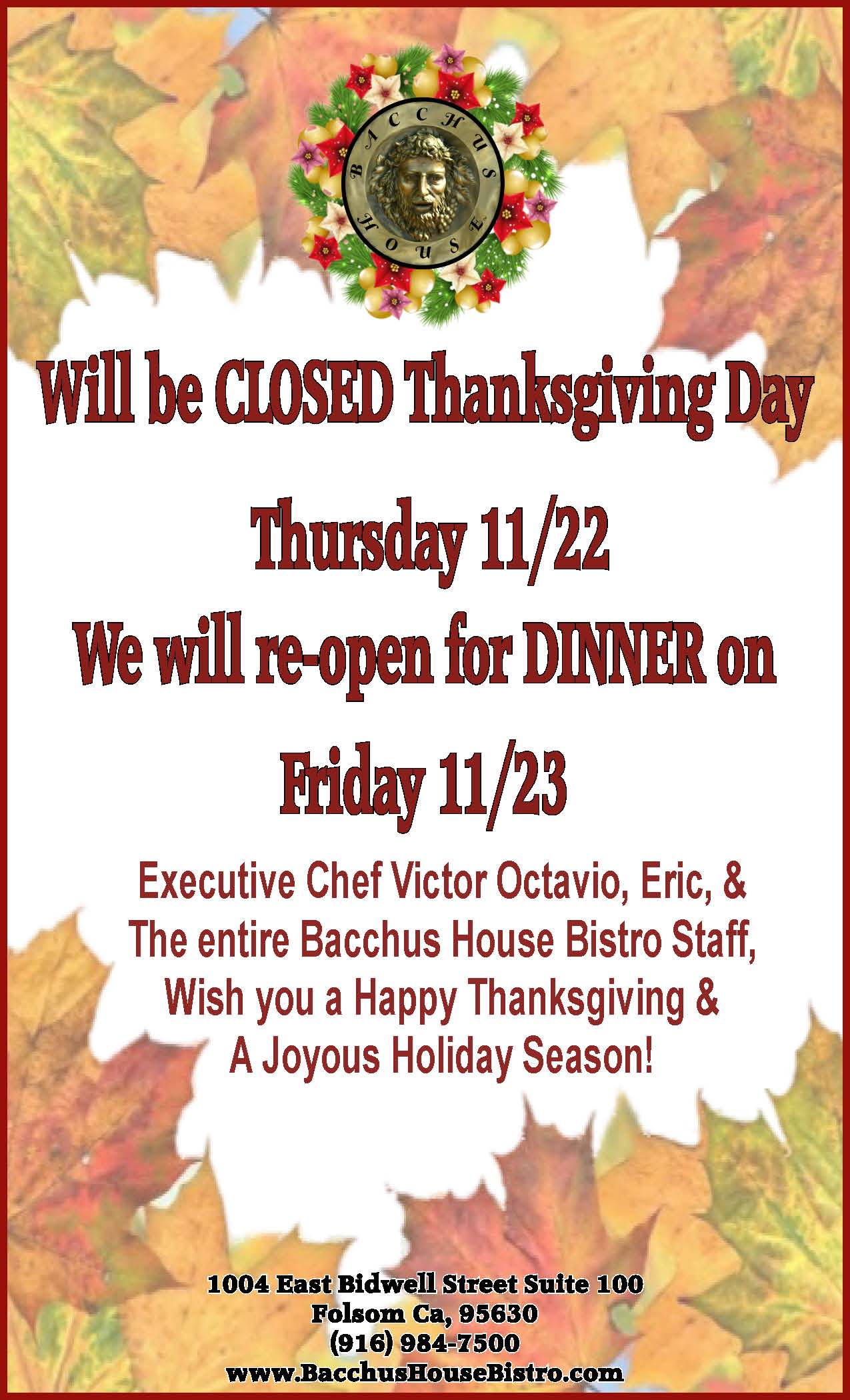 We will be Closed on Thanksgiving